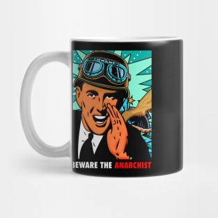 BEWARE THE ANARCHIST Mug